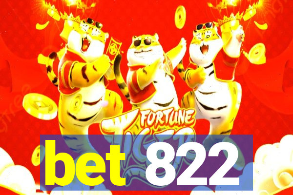 bet 822